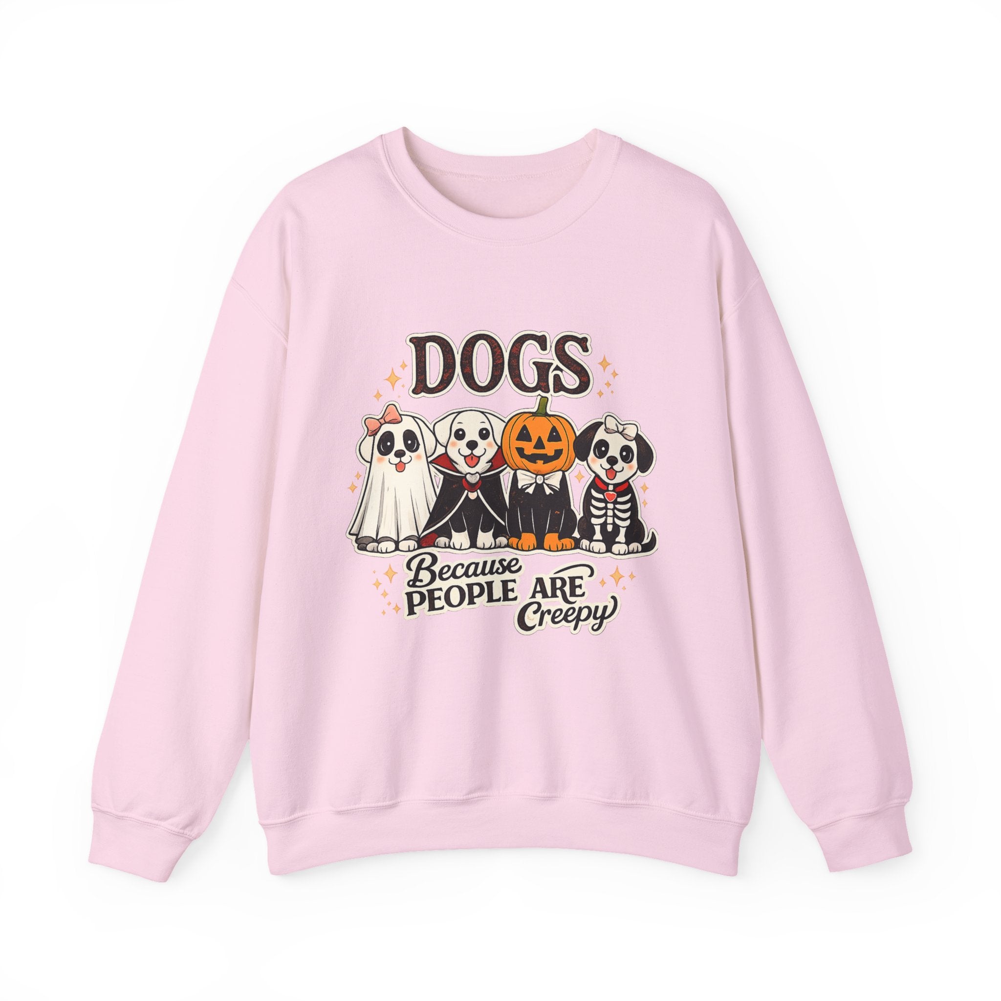 Dogs Because People Are Creepy Halloween Sweatshirt - Boo Crew Boutique