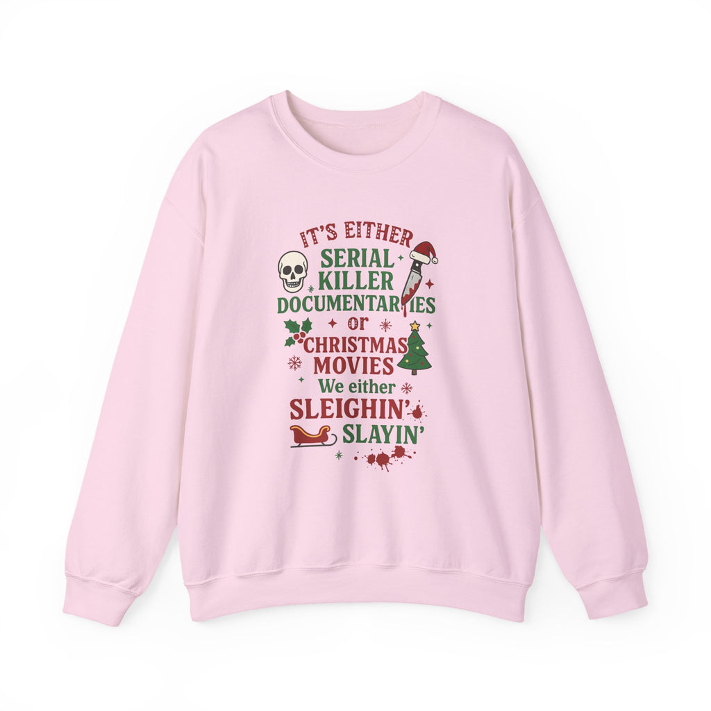 Christmas True Crime Sweatshirt — "It’s Either Serial Killer Documentaries or Christmas Movies" Holiday Crewneck - Boo Crew Boutique