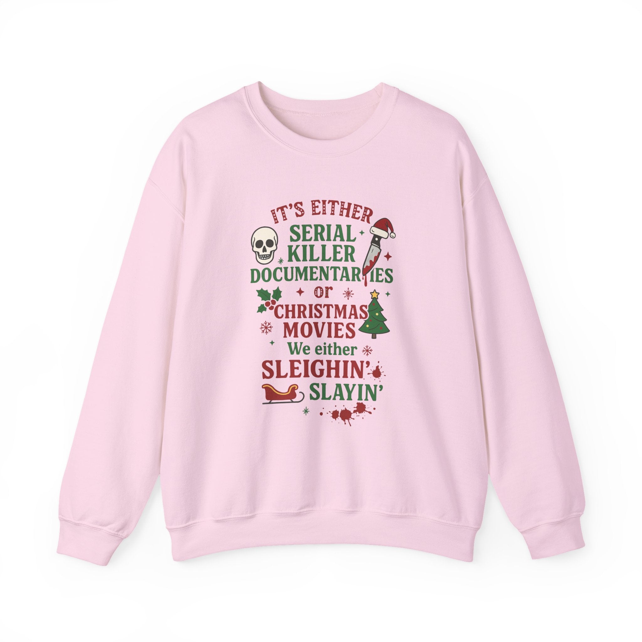 Christmas True Crime Sweatshirt — "It’s Either Serial Killer Documentaries or Christmas Movies" Holiday Crewneck