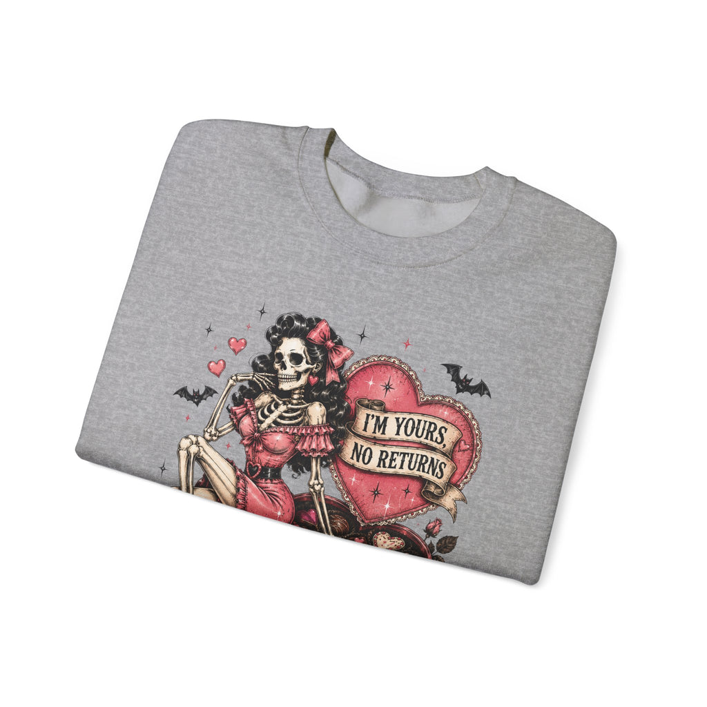 Valentine Skull Heart Crewneck Sweatshirt — "I'm Yours No Returns" Gothic Love Pullover
