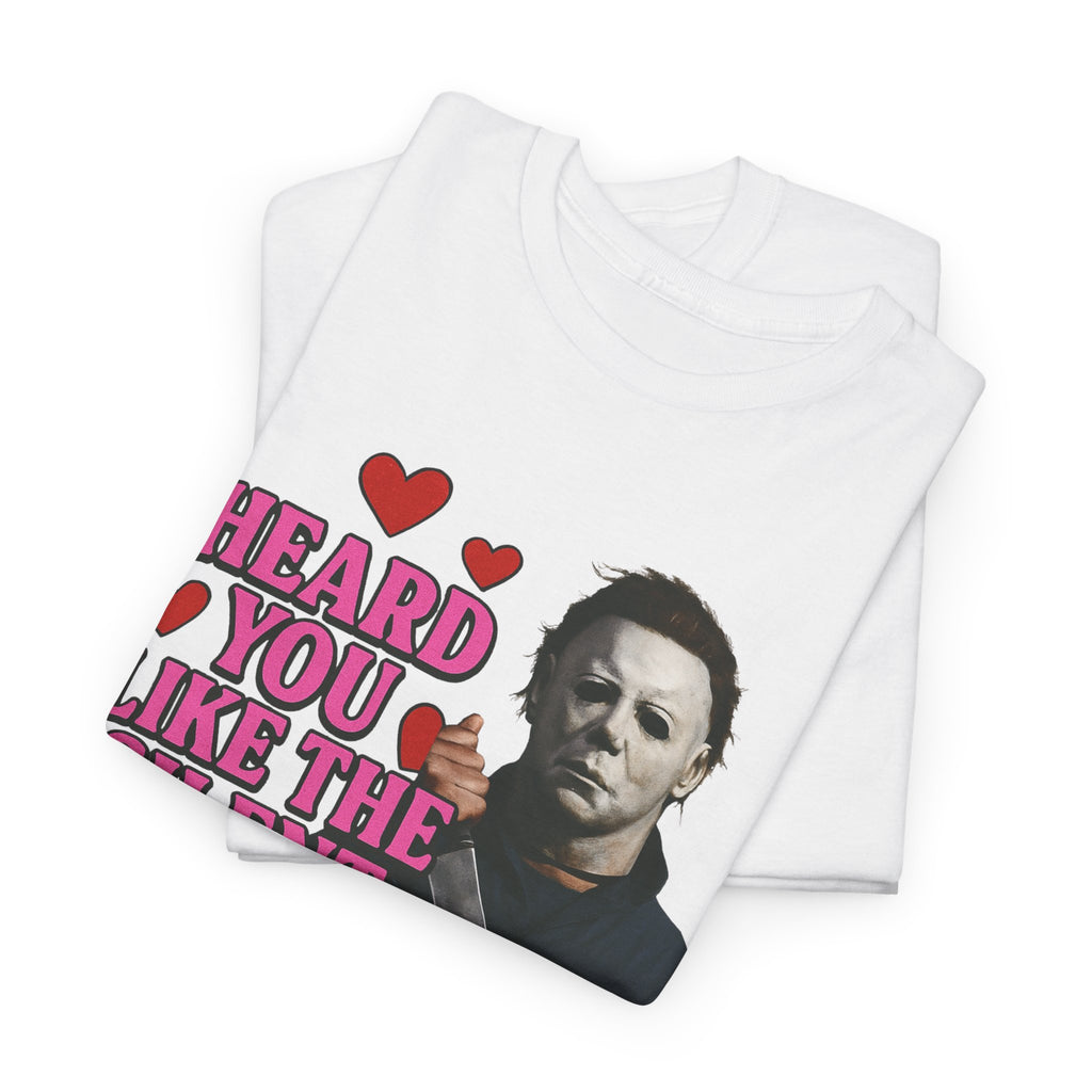 Heard You Like The Silent Type Tee | Horror Michael Myers Valentine Shirt - Boo Crew Boutique