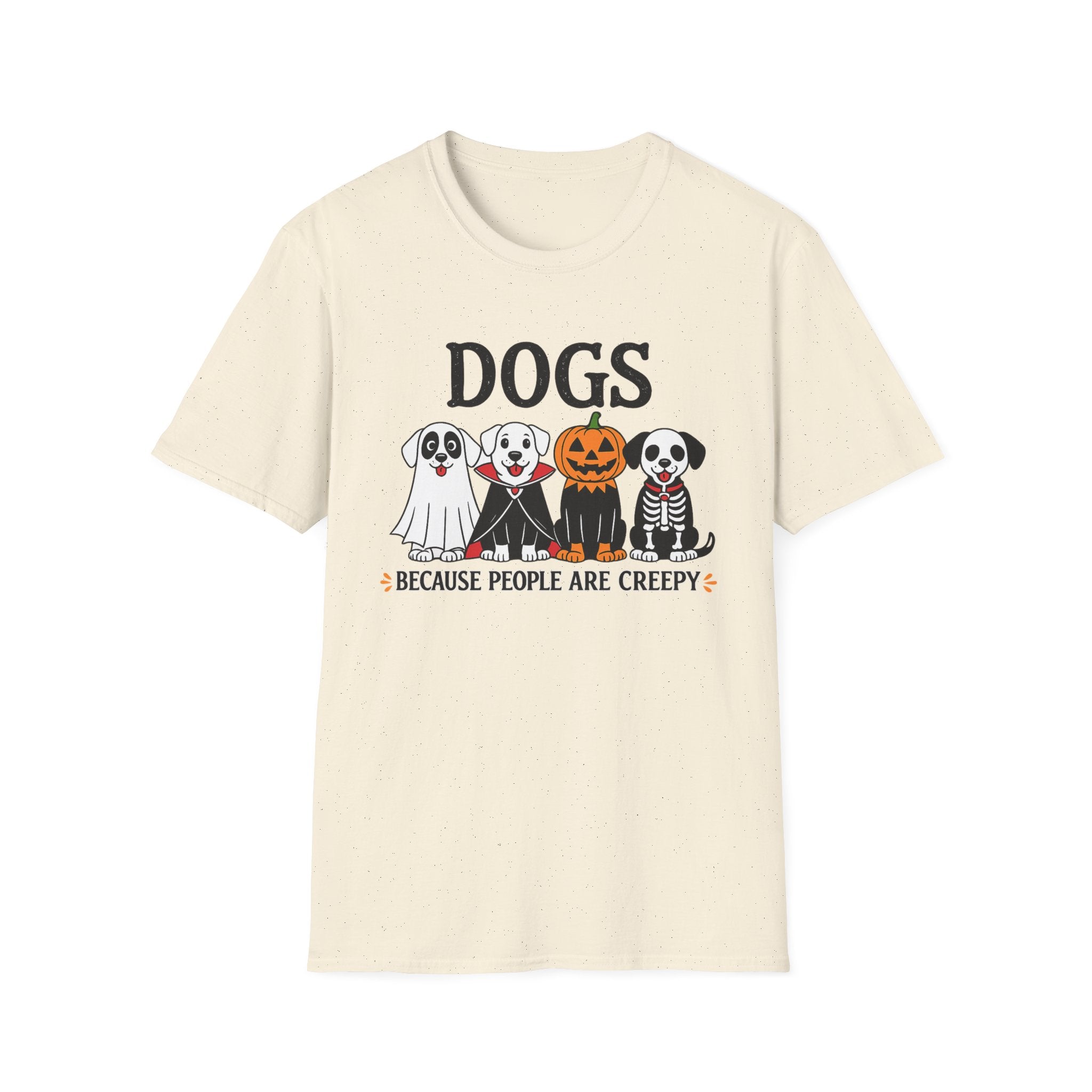 Halloween Dogs T-Shirt — "Dogs Because People Are Creepy" Cute Spooky Pup Tee - Boo Crew Boutique