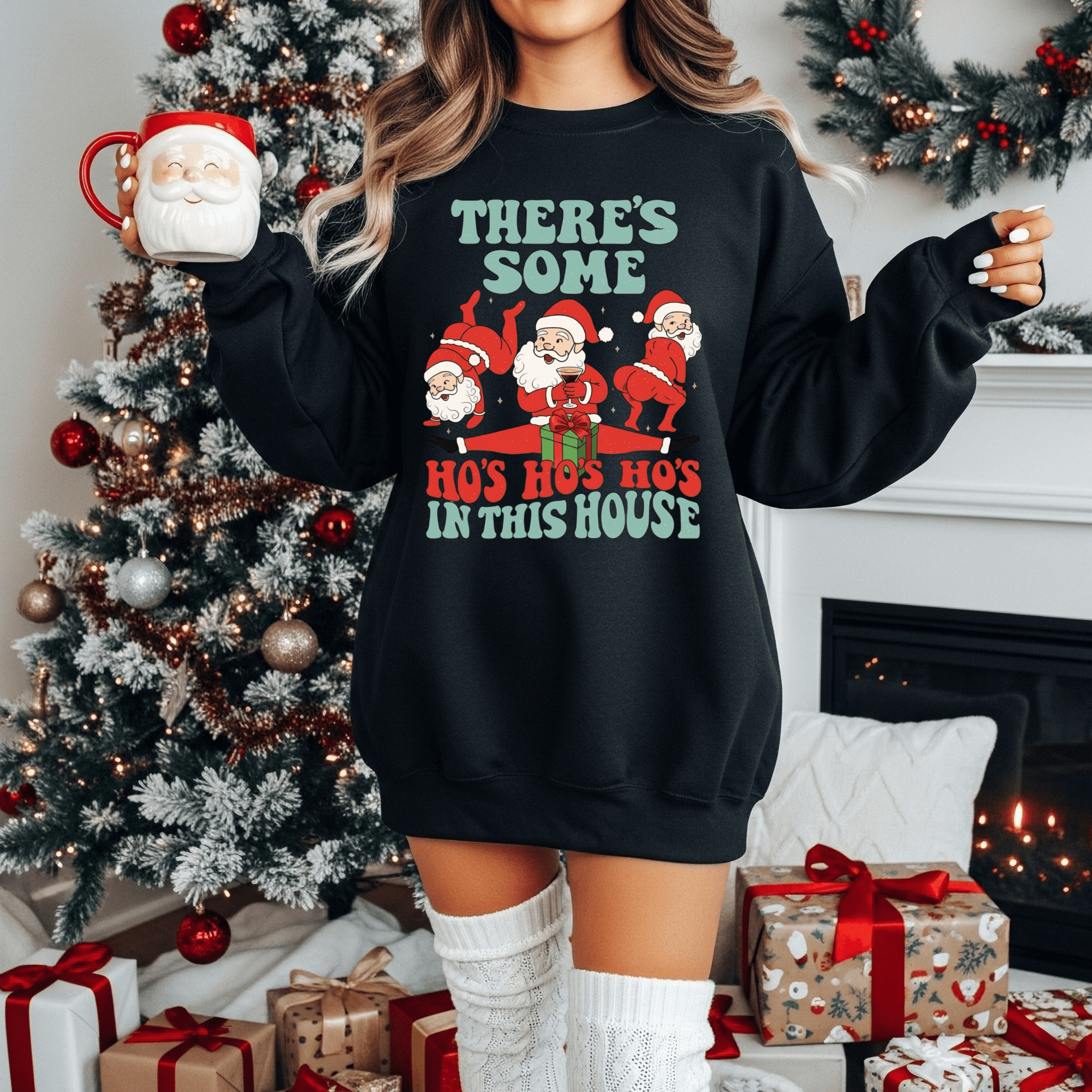 There's Some Ho's Ho's Ho's In This House Sweatshirt | Funny Christmas Santa - Boo Crew Boutique