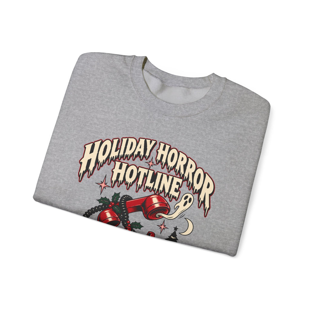 Holiday Horror Hotline Sweatshirt — Call After Midnight Retro Christmas Crewneck
