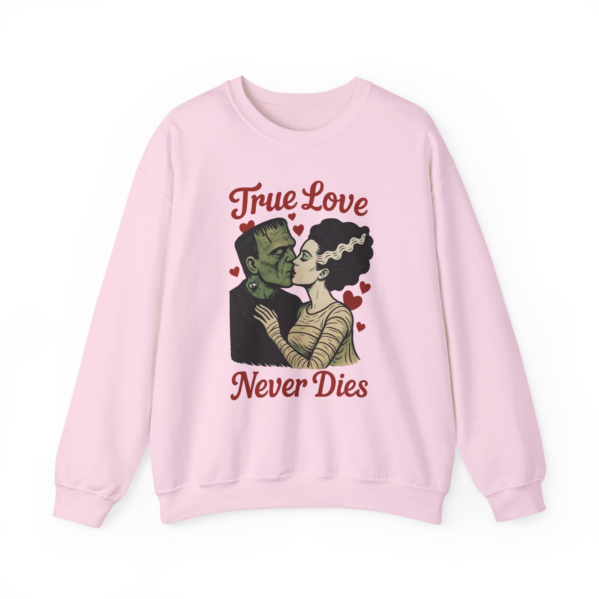 Romantic Horror Sweatshirt - True Love Never Dies, Gift for Valentine's Day, Spooky Valentine's Day - Boo Crew Boutique