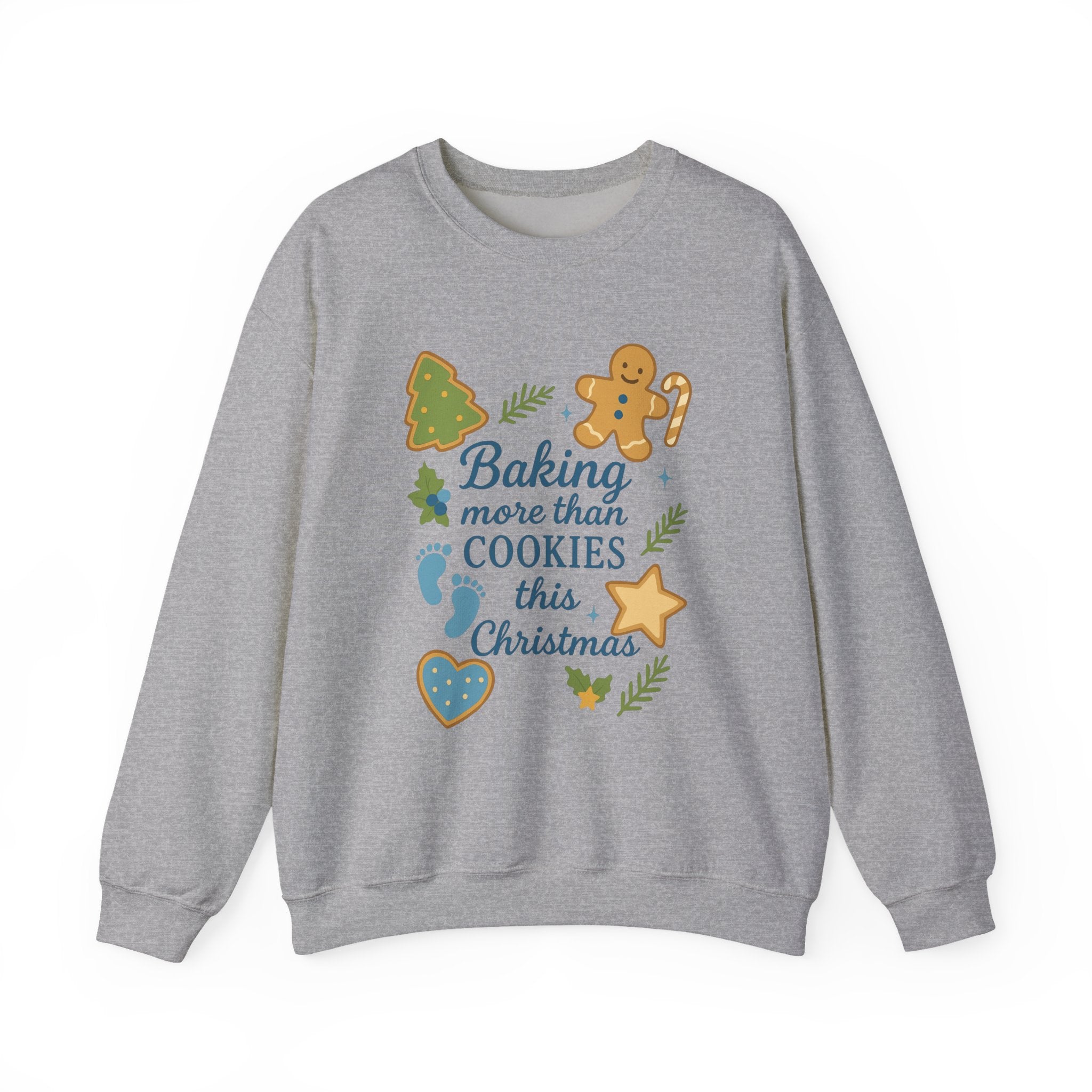 Baking More Than Cookies This Christmas Sweatshirt | Holiday Gingerbread Design, Gift for Expecting Mother